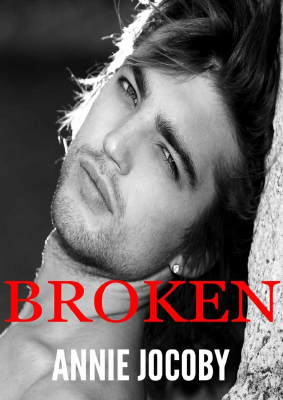 Broken by Annie Jocoby (1).pdf